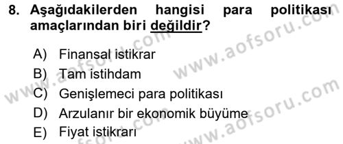Para Politikası Dersi 2018 - 2019 Yılı Yaz Okulu Sınav Soruları 8. Soru