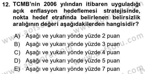 Para Politikası Dersi 2020 - 2021 Yılı Yaz Okulu Sınav Soruları 12. Soru