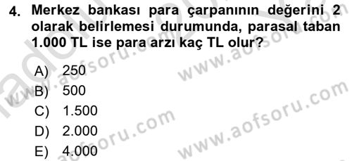 Para Politikası Dersi 2020 - 2021 Yılı Yaz Okulu Sınav Soruları 4. Soru