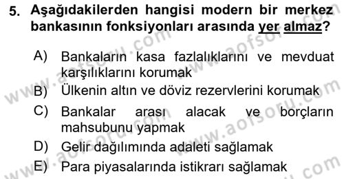 Para Politikası Dersi 2020 - 2021 Yılı Yaz Okulu Sınav Soruları 5. Soru
