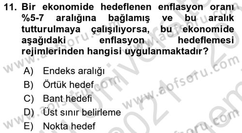 Para Politikası Dersi 2021 - 2022 Yılı (Final) Dönem Sonu Sınav Soruları 11. Soru
