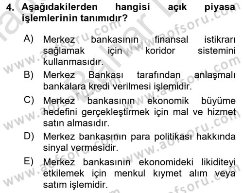 Para Politikası Dersi 2021 - 2022 Yılı (Final) Dönem Sonu Sınav Soruları 4. Soru