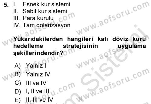 Para Politikası Dersi 2021 - 2022 Yılı (Final) Dönem Sonu Sınav Soruları 5. Soru