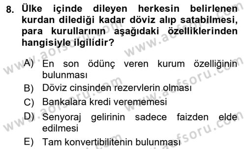 Para Politikası Dersi 2021 - 2022 Yılı (Final) Dönem Sonu Sınav Soruları 8. Soru
