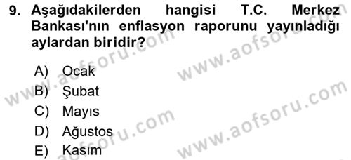 Para Politikası Dersi 2021 - 2022 Yılı (Final) Dönem Sonu Sınav Soruları 9. Soru