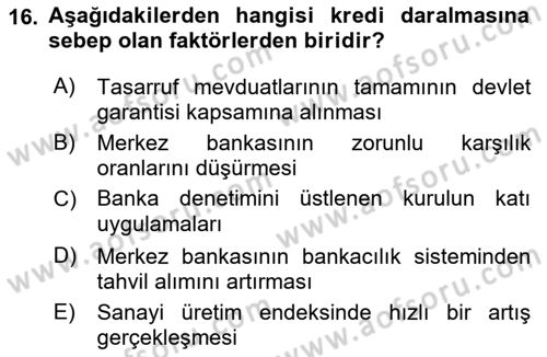 Para Politikası Dersi 2021 - 2022 Yılı Yaz Okulu Sınav Soruları 16. Soru