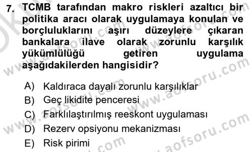 Para Politikası Dersi 2021 - 2022 Yılı Yaz Okulu Sınav Soruları 7. Soru