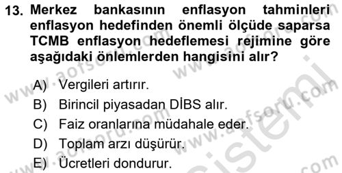 Para Politikası Dersi 2022 - 2023 Yılı Yaz Okulu Sınav Soruları 13. Soru