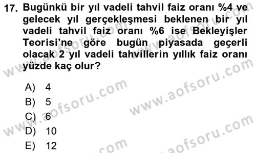 Para Politikası Dersi 2022 - 2023 Yılı Yaz Okulu Sınav Soruları 17. Soru