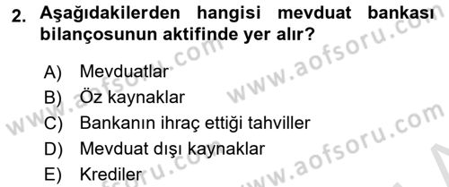 Para Politikası Dersi 2022 - 2023 Yılı Yaz Okulu Sınav Soruları 2. Soru