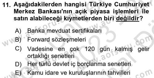 Para Politikası Dersi 2023 - 2024 Yılı (Vize) Ara Sınav Soruları 11. Soru