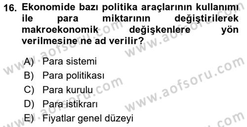 Para Politikası Dersi 2023 - 2024 Yılı (Vize) Ara Sınav Soruları 16. Soru