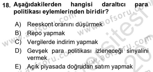 Para Politikası Dersi 2023 - 2024 Yılı (Vize) Ara Sınav Soruları 18. Soru