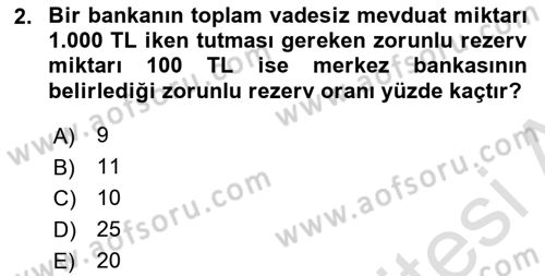 Para Politikası Dersi 2023 - 2024 Yılı (Vize) Ara Sınav Soruları 2. Soru