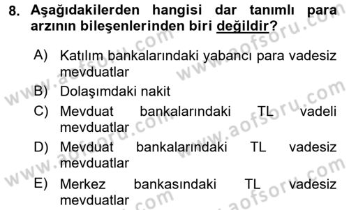 Para Politikası Dersi 2023 - 2024 Yılı (Vize) Ara Sınav Soruları 8. Soru