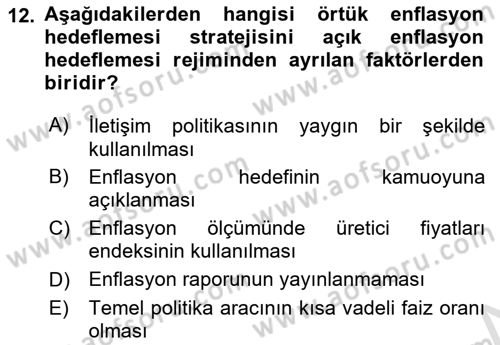 Para Politikası Dersi 2023 - 2024 Yılı (Final) Dönem Sonu Sınav Soruları 12. Soru