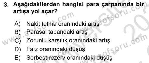 Para Politikası Dersi 2023 - 2024 Yılı Yaz Okulu Sınav Soruları 3. Soru