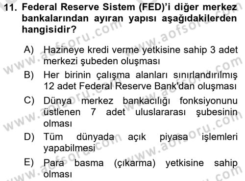 Para Politikası Dersi 2024 - 2025 Yılı (Vize) Ara Sınav Soruları 11. Soru