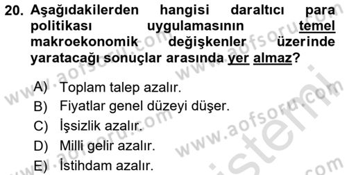 Para Politikası Dersi 2024 - 2025 Yılı (Vize) Ara Sınav Soruları 20. Soru