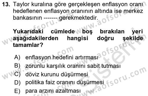Para Politikası Dersi 2024 - 2025 Yılı (Final) Dönem Sonu Sınav Soruları 13. Soru