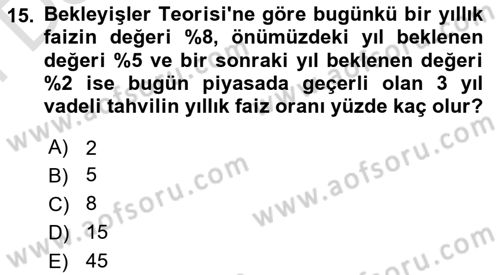 Para Politikası Dersi 2024 - 2025 Yılı (Final) Dönem Sonu Sınav Soruları 15. Soru