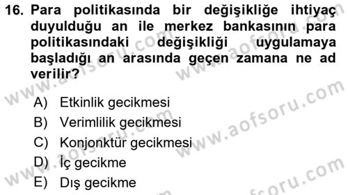 Para Politikası Dersi 2024 - 2025 Yılı (Final) Dönem Sonu Sınav Soruları 16. Soru