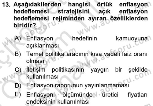 Para Politikası Dersi 2024 - 2025 Yılı Yaz Okulu Sınav Soruları 13. Soru