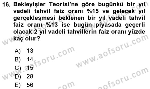 Para Politikası Dersi 2024 - 2025 Yılı Yaz Okulu Sınav Soruları 16. Soru