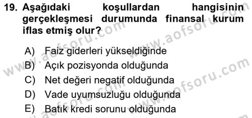 Para Politikası Dersi 2024 - 2025 Yılı Yaz Okulu Sınav Soruları 19. Soru