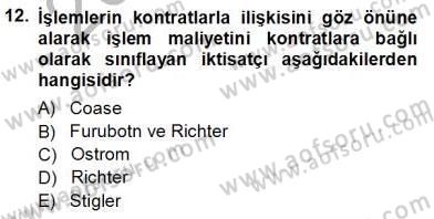 Sanayi Ekonomisi Dersi 2012 - 2013 Yılı (Vize) Ara Sınav Soruları 12. Soru