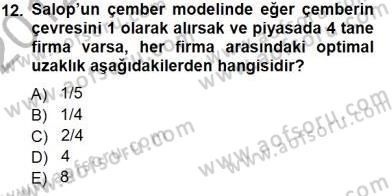 Sanayi Ekonomisi Dersi 2012 - 2013 Yılı (Final) Dönem Sonu Sınav Soruları 12. Soru