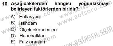 Sanayi Ekonomisi Dersi 2013 - 2014 Yılı (Vize) Ara Sınav Soruları 10. Soru