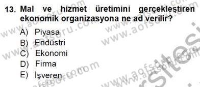 Sanayi Ekonomisi Dersi 2013 - 2014 Yılı (Vize) Ara Sınav Soruları 13. Soru