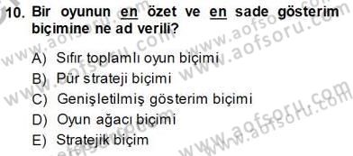 Sanayi Ekonomisi Dersi 2013 - 2014 Yılı (Final) Dönem Sonu Sınav Soruları 10. Soru