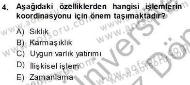 Sanayi Ekonomisi Dersi 2013 - 2014 Yılı (Final) Dönem Sonu Sınav Soruları 4. Soru