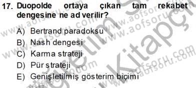 Sanayi Ekonomisi Dersi 2013 - 2014 Yılı Tek Ders Sınav Soruları 17. Soru