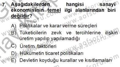 Sanayi Ekonomisi Dersi 2014 - 2015 Yılı (Vize) Ara Sınav Soruları 7. Soru
