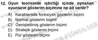 Sanayi Ekonomisi Dersi 2014 - 2015 Yılı (Final) Dönem Sonu Sınav Soruları 12. Soru