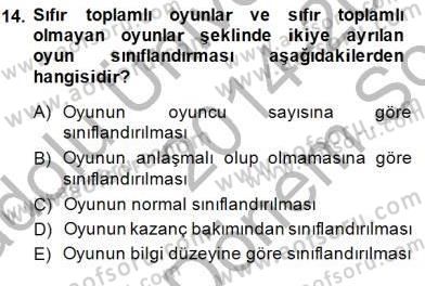 Sanayi Ekonomisi Dersi 2014 - 2015 Yılı (Final) Dönem Sonu Sınav Soruları 14. Soru