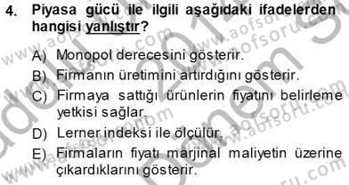 Sanayi Ekonomisi Dersi 2014 - 2015 Yılı (Final) Dönem Sonu Sınav Soruları 4. Soru