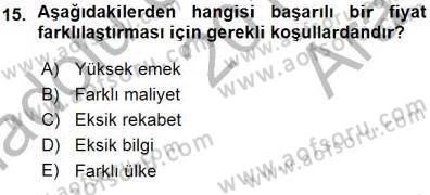 Sanayi Ekonomisi Dersi 2015 - 2016 Yılı (Vize) Ara Sınav Soruları 15. Soru