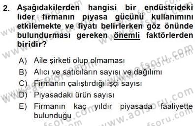 Sanayi Ekonomisi Dersi 2015 - 2016 Yılı (Vize) Ara Sınav Soruları 2. Soru