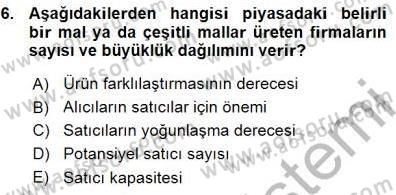 Sanayi Ekonomisi Dersi 2015 - 2016 Yılı (Vize) Ara Sınav Soruları 6. Soru