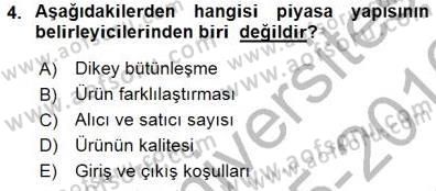Sanayi Ekonomisi Dersi 2015 - 2016 Yılı (Final) Dönem Sonu Sınav Soruları 4. Soru