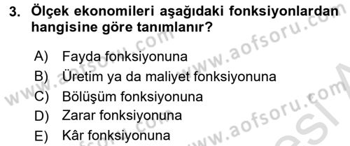 Sanayi Ekonomisi Dersi 2016 - 2017 Yılı (Vize) Ara Sınav Soruları 3. Soru