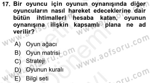 Sanayi Ekonomisi Dersi 2016 - 2017 Yılı (Final) Dönem Sonu Sınav Soruları 17. Soru