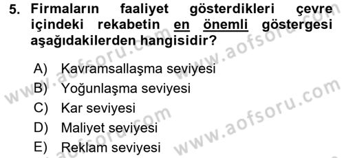 Sanayi Ekonomisi Dersi 2016 - 2017 Yılı (Final) Dönem Sonu Sınav Soruları 5. Soru