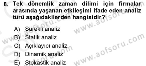 Sanayi Ekonomisi Dersi 2016 - 2017 Yılı (Final) Dönem Sonu Sınav Soruları 8. Soru