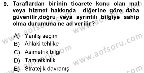 Sanayi Ekonomisi Dersi 2016 - 2017 Yılı (Final) Dönem Sonu Sınav Soruları 9. Soru