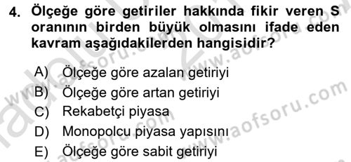 Sanayi Ekonomisi Dersi 2017 - 2018 Yılı (Vize) Ara Sınav Soruları 4. Soru